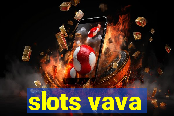 slots vava