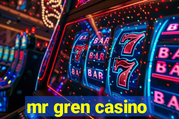 mr gren casino