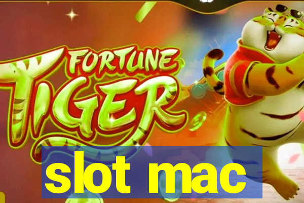 slot mac