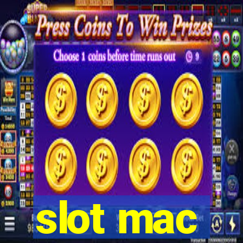 slot mac