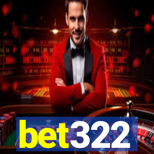 bet322