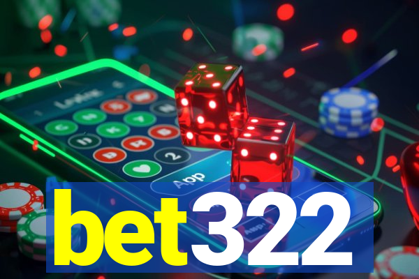 bet322