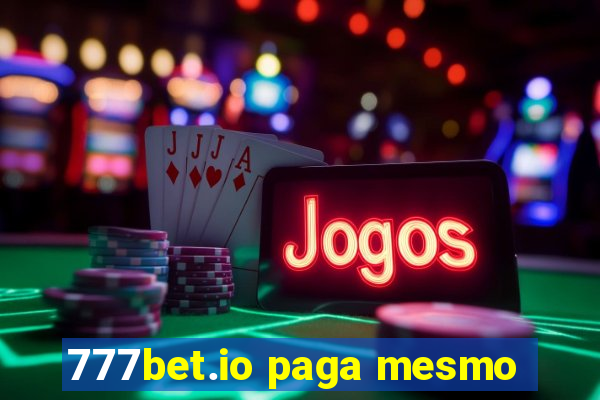 777bet.io paga mesmo