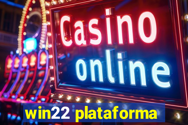 win22 plataforma