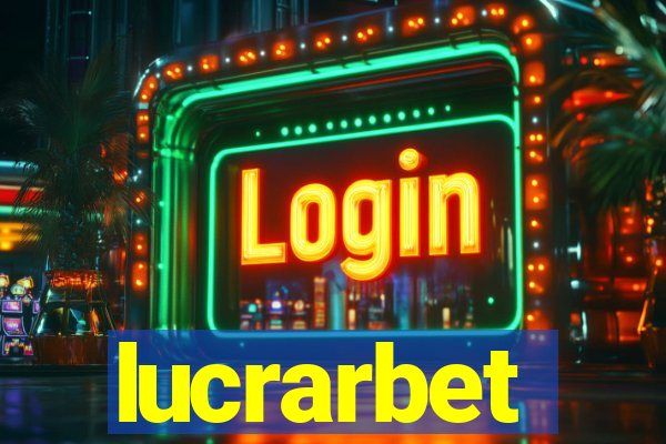 lucrarbet