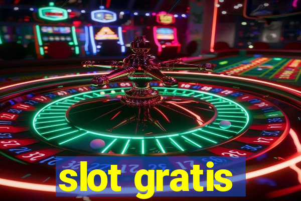 slot gratis