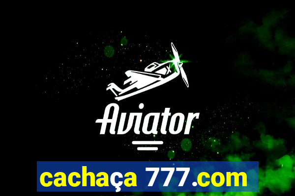 cachaça 777.com