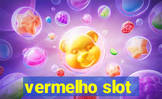 vermelho slot