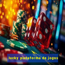 lucky plataforma de jogos