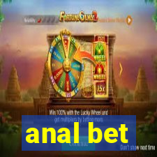 anal bet