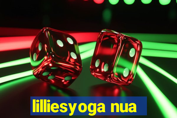 lilliesyoga nua