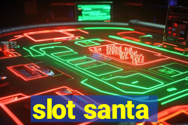 slot santa