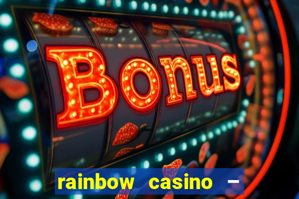 rainbow casino – vegas lights