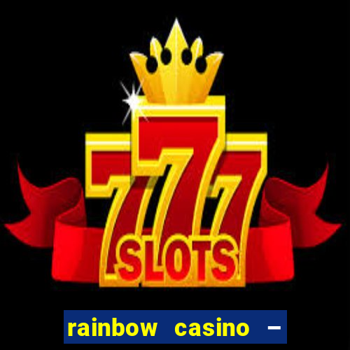 rainbow casino – vegas lights