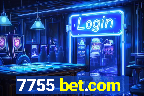 7755 bet.com