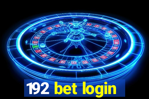 192 bet login