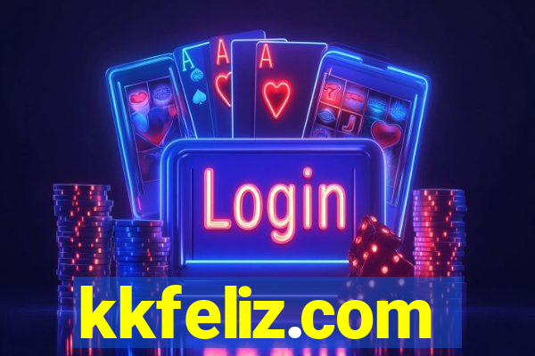 kkfeliz.com