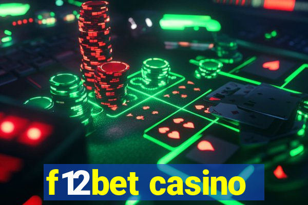 f12bet casino