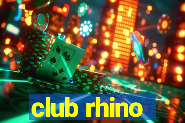 club rhino