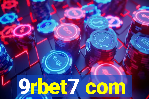 9rbet7 com