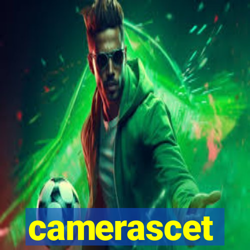 camerascet