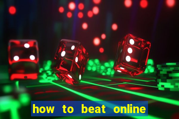 how to beat online casino slot machines