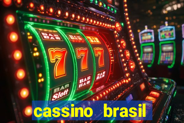 cassino brasil online gr谩tis