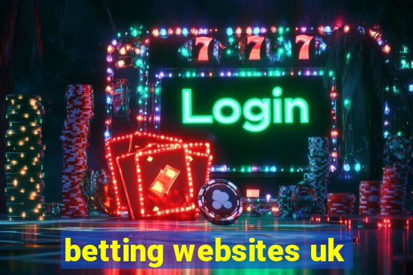 betting websites uk