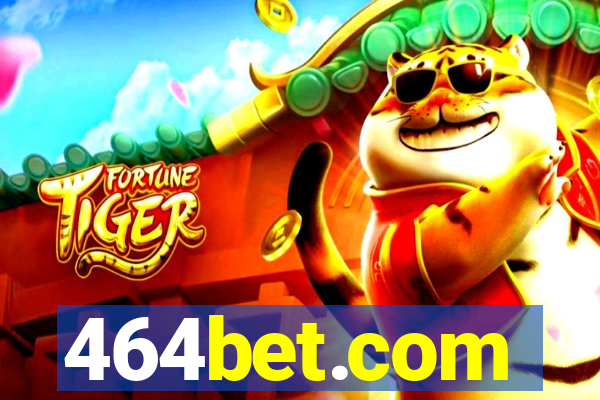 464bet.com