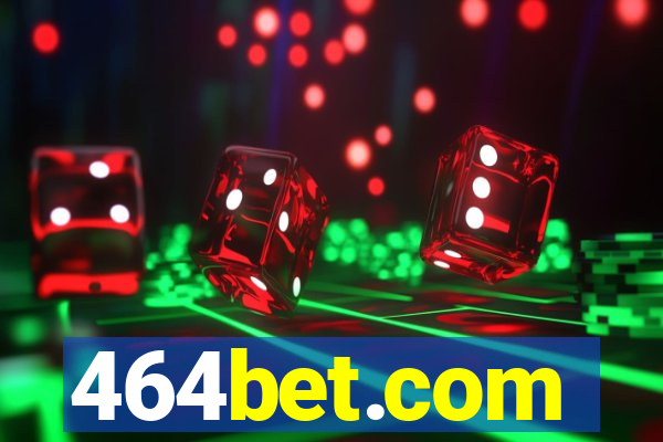 464bet.com