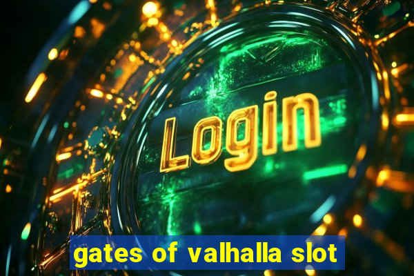 gates of valhalla slot