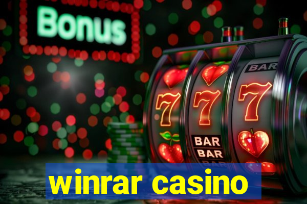 winrar casino