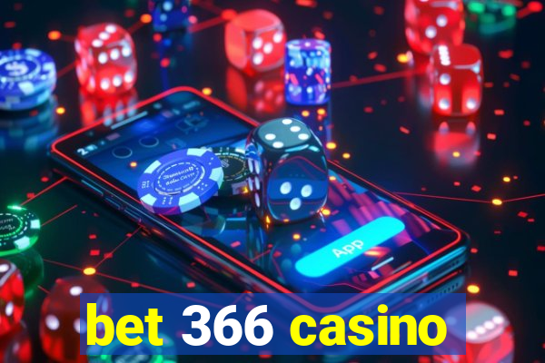 bet 366 casino