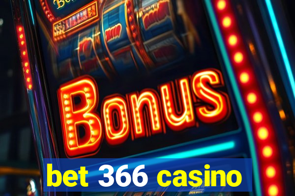 bet 366 casino