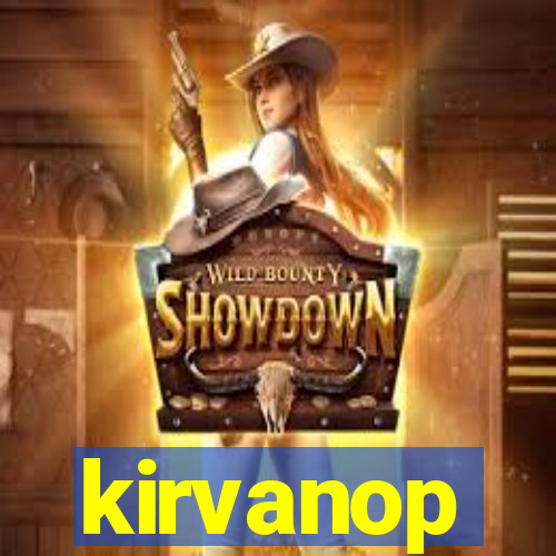 kirvanop