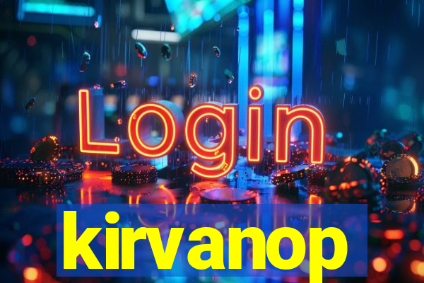 kirvanop