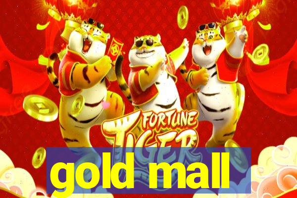 gold mall