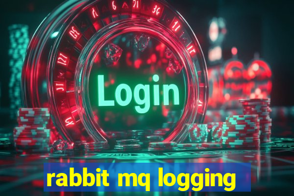 rabbit mq logging