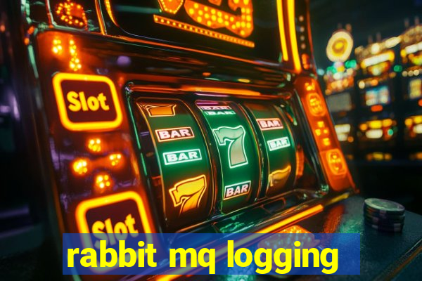 rabbit mq logging