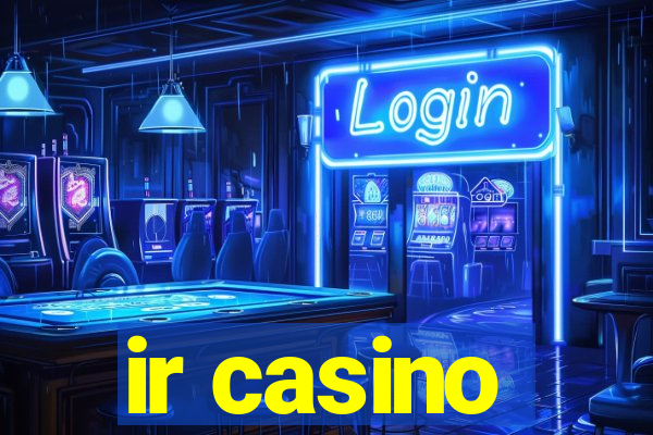 ir casino