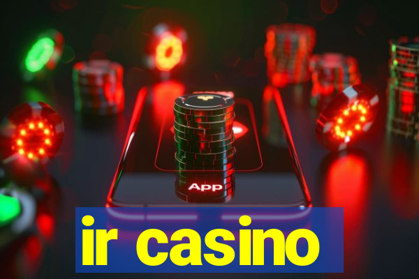 ir casino