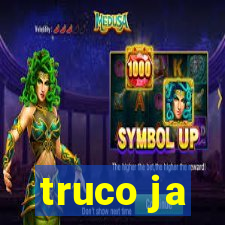 truco ja