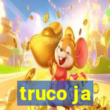 truco ja