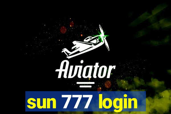 sun 777 login