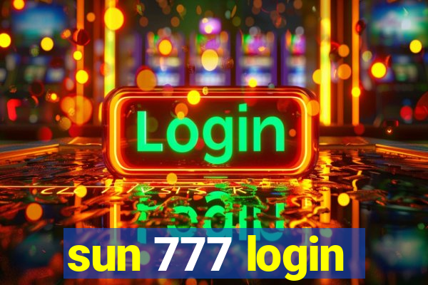 sun 777 login