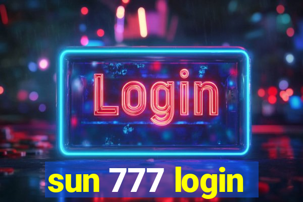 sun 777 login