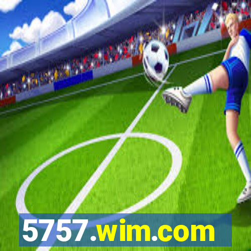 5757.wim.com