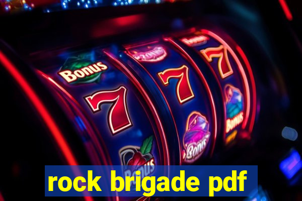 rock brigade pdf