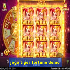 jogo tiger fortune demo