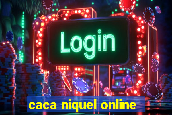 caca niquel online